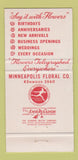 Matchbook Cover - Minneapolis Floral Company MN WORN 30 Strike