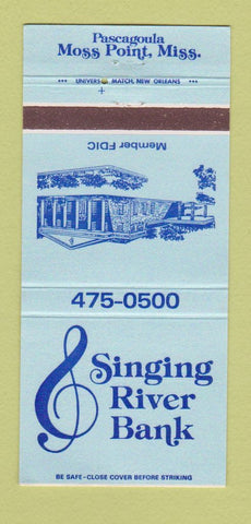 Matchbook Cover - Singing River Bank Moss Point MS Pascagoula 30 Strike
