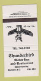 Matchbook Cover - Thunderbird Motor Inn Duncan BC totem 30 Strike