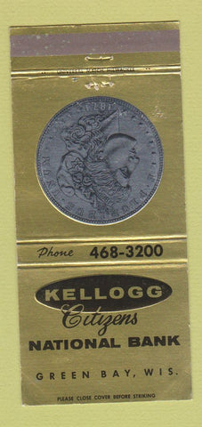 Matchbook Cover - Kellogg Citizens National Bank Green Bay WI 30 Strike