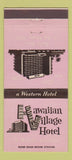 Matchbook Cover - Hawaiian Village Hotel Waikiki Honolulu Hawaii 30 Stick