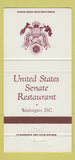 Matchbook Cover - United States Senate Restaurant Washington DC 30 Strike