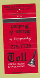 Matchbook Cover - Toll Stek House Tavern Mississauga ON 30 Strike