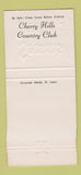 Matchbook Cover - Cherry Hills Country Club Denver? Christmas 30 Strike