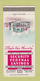 Matchbook Cover - Security Federal Savings Brockton MA 30 Strike