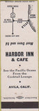 Matchbook Cover - Harbor Inn Cafe Avila CA