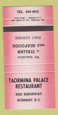 Matchbook Cover - Taormina Palace Restaurant Burnaby BC 30 Strike