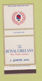 Matchbook Cover - Royal Orleans Hotel New Orleans LA 30 Strike