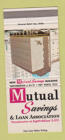 Matchbook Cover - Mutual Savings and Loan Fort Worth TX 30 Strike
