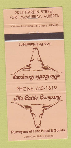 Matchbook Cover - The Cattle Company Fort McMurray AB 30 Strike