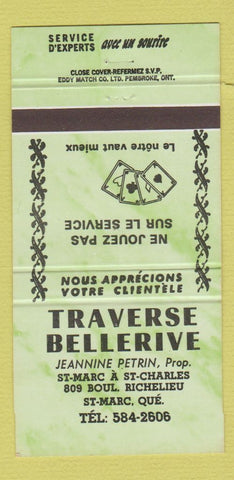 Matchbook Cover - Traverse Bellerive St Marc QC 30 Strike