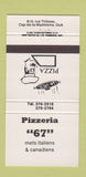Matchbook Cover - Pizzeria 67 Cap de la Madeleine QC pizza 30 Strike