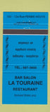Matchbook Cover - Bar Salon La Touraine Restaurant Ferme Neuve QC 30 Strike