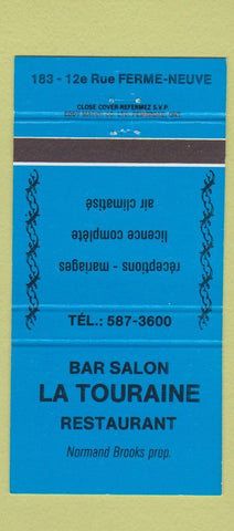Matchbook Cover - Bar Salon La Touraine Restaurant Ferme Neuve QC 30 Strike