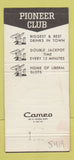 Matchbook Cover - Pioneer Club Las Vegas NV casino 30 Strike