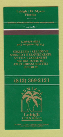 Matchbook Cover - Admiral Lehigh Golf & Resort Lehigh Fort Myers FL 30 Strike