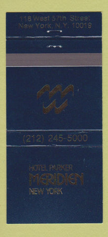 Matchbook Cover - Hotel Parker Meridien New York City 30 Strike