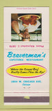 Matchbook Cover - Braverman's Cafeteria Chicago IL WORN 30 Strike