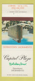 Matchbook Cover - Capitol Plaza Holiday Inn Sacramento CA 30 Strike