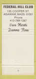 Matchbook Cover - Federal Hill Club Agawam MA 30 Strike