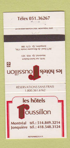 Matchbook Cover - Les Hotels Roussillon Montreal Jonquiere QC 30 Strike