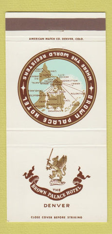 Matchbook Cover - Brown Palace Hotel Denver Colorado 30 Strike