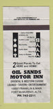 Matchbook Cover - Oil Sands Motor Inn Fort McMurray AB 30 Strike