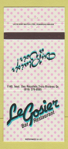 Matchbook Cover - Le Gosier Bar Restaurant Trois Rivieres QC 30 Strike