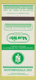 Matchbook Cover - Nottawasaga Inn Alliston ON  30 Strike