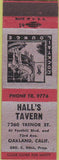 Matchbook Cover - Hall's Tavern Oakland CA