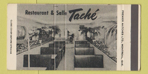 Matchbook Cover - Restaurant & Salle Tache Montmagny QC WEAR 30 Strike