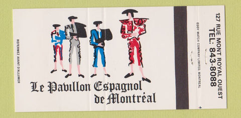 Matchbook Cover - Le Pavillon Espagnol de Montreal QC 30 Strike