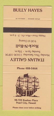Matchbook Cover - Bully Hayes Italian Galley Pearl City Hawaii 30 Strike