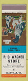 Matchbook Cover - PD Wagner Grocery Clayville VA SAMPLE