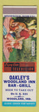 Matchbook Cover - Oakley's Woodland Inn Bar Grill Woodland IN SAMPLE