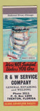 Matchbook Cover - R&W Service Repair Welding Trenton FL SAMPLE