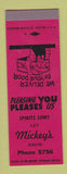 Matchbook Cover - Mickey's Liquor SAMPLE