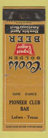 Matchbook Cover - Coors Beer Pioneer Club Bar Lefors TX WEAR