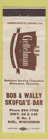 Matchbook Cover - Gettelman Beer Bob Wally Skufca's Bar Kiel WI WORN