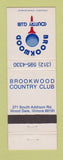 Matchbook Cover - Brookwood Country Club Wood Dale IL