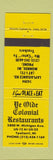Matchbook Cover - Ye Olde Colonial Restaurants Ypsilanti MI Monroe YELLOW