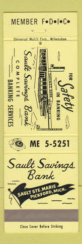 Matchbook Cover - Sault Savings Bank Sault Ste Marie Pickford MI