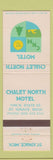 Matchbook Cover - Chalet North Motel St Ignace MI