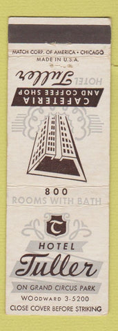 Matchbook Cover - Hotel Tuller Detroit MI