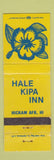 Matchbook Cover - Hale Kipa Inn Hickam Air Force Base Hawaii WORN