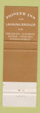 Matchbook Cover - Pioneer Inn Lahaina Broiler Maui Hawaii