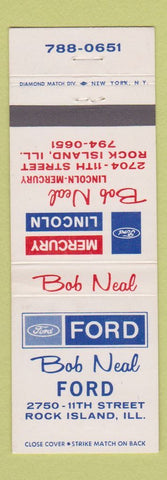 Matchbook Cover - Bob Neal Ford Mercury Lincoln Rock Island IL
