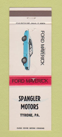 Matchbook Cover - Ford Maverick Spangler Motors Tyrone PA