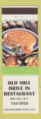 Matchbook Cover - Old Mill Drive In Restaurant Mill Bay BC