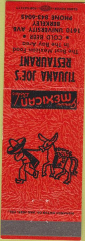 Matchbook Cover - Tijuana Joe's Restaurant Berkeley CA orange